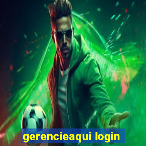 gerencieaqui login